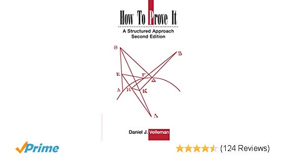How To Prove It: A Structured Approach, Second Edition Pdf